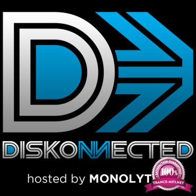 Monolythe - Diskonnected 093 (2017-06-14)