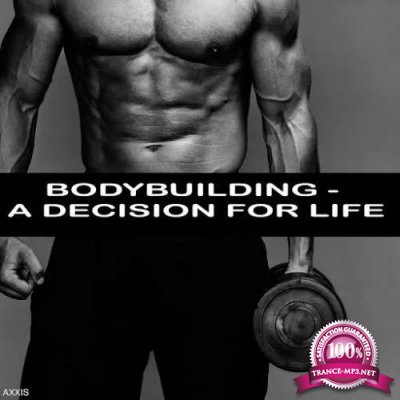 Bodybuilding (A Decision For Life) (2017)