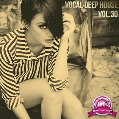 Vocal Deep House Vol.30 (2017)