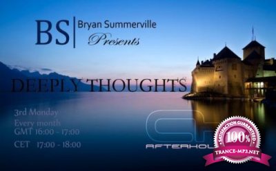 Bryan Summerville - Deeply Thoughts 099 (2017-06-19)