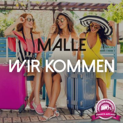 Malle Wir Kommen (2017)