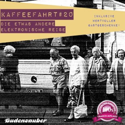 Kaffeefahrt #20: Die Etwas Andere Elektronische Reise (2017)