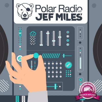 Jef Miles - Polar Radio 018 (2017-06-23)