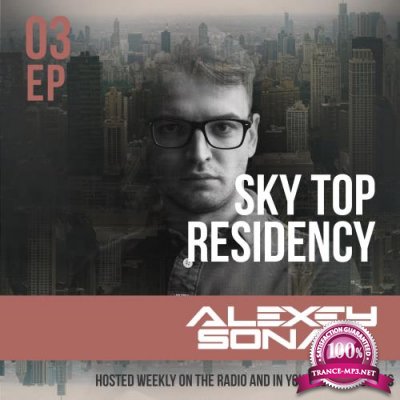 Alexey Sonar - Skytop Residency 004 (2017-06-23)