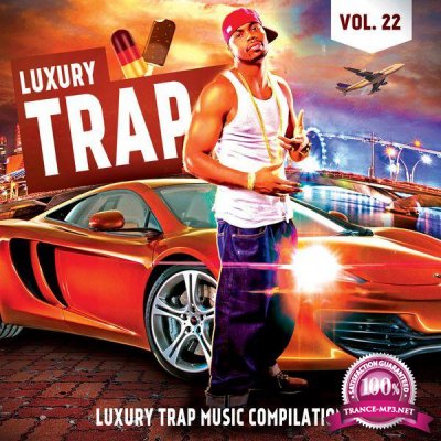 Luxury Trap Vol. 22 (2017)