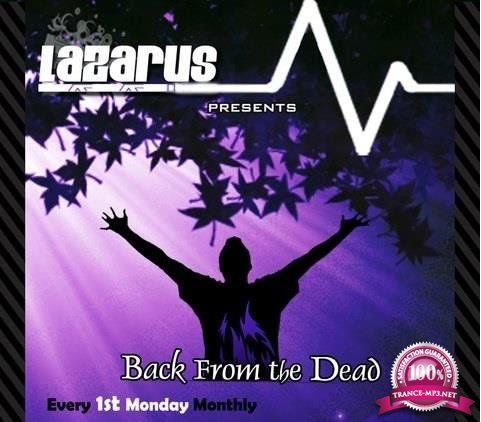 Lazarus - Back From The Dead Episode 207 (2017-07-03)