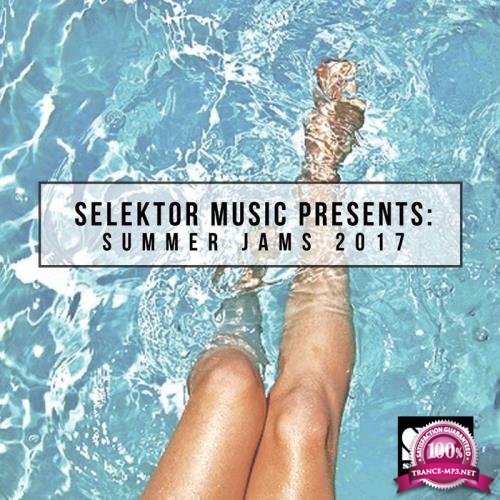Selektor Music Presents: Summer Jams 2017 (2017)
