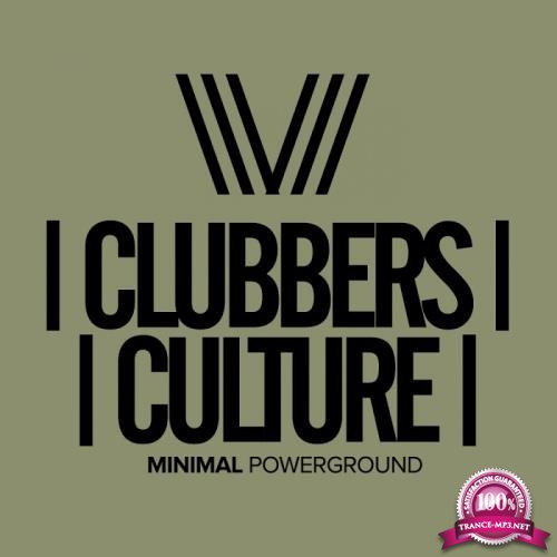 Clubbers Culture: Minimal Powerground (2017)