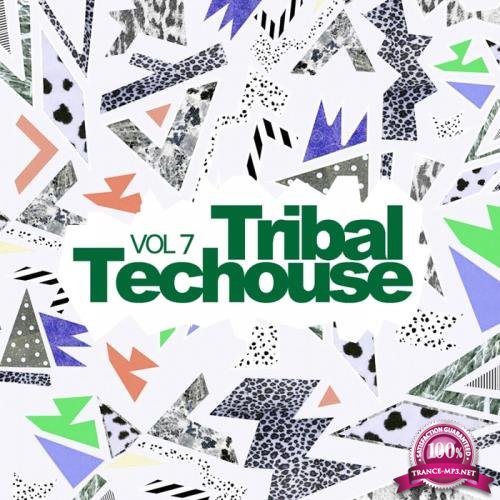 Tribal Techouse, Vol. 7 (2017)