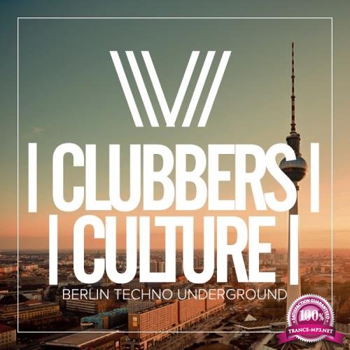 Clubbers Culture: Berlin Techno Underground (2017)