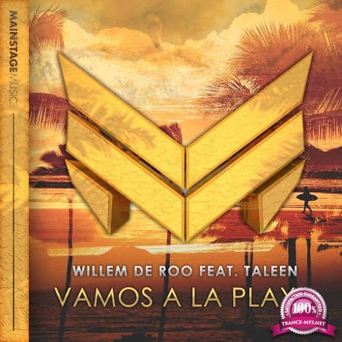 Willem De Roo Feat. Taleen - Vamos A La Playa (2017)