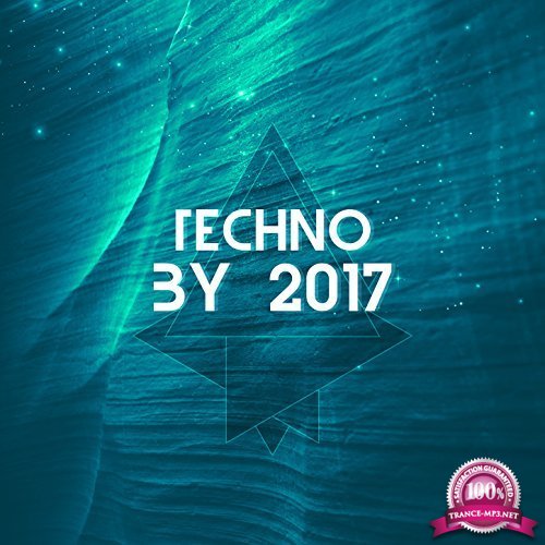 Techno By 2017 (2017)