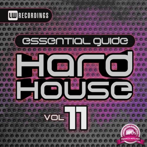 Essential Guide: Hard House Vol 11 (2017)