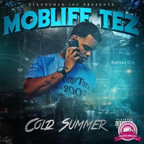 Moblife Tez - Cold Summer (2017)