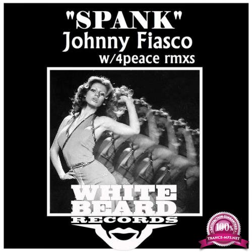 Johnny Fiasco - Spank (2017)