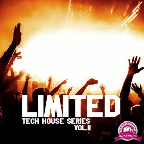 Limited Tech House Series, Vol. 2 (2017)