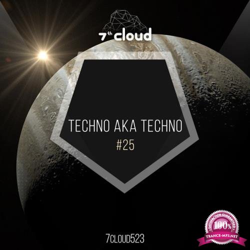 Techno Aka Techno #25 (2017)