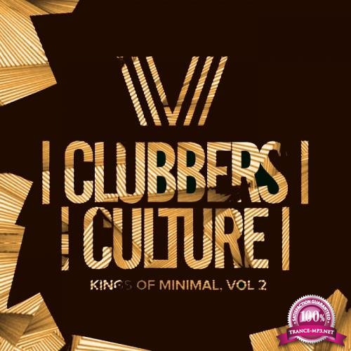Clubbers Culture: Kings Of Minimal, Vol.2 (2017)
