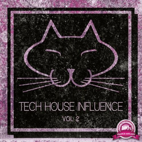 Tech House Influence, Vol. 2 (2017)