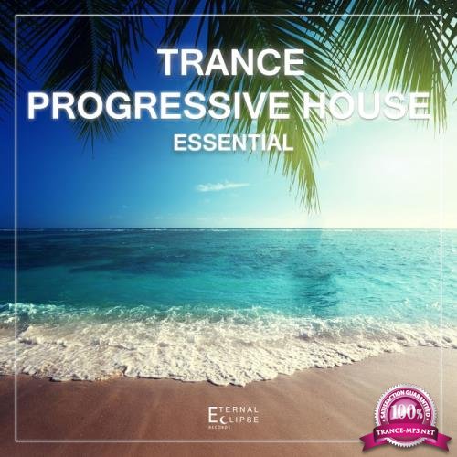 Trance: Progressive House Essential, Vol. 6 (2017)