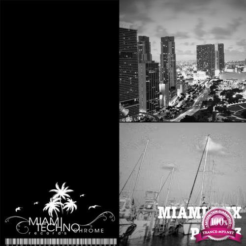 Miami Mix, Pt. 3 (2017)