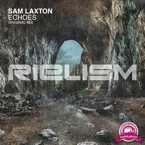 Sam Laxton - Echoes (2017)