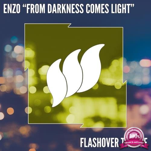 Enzo - From Darkness Comes Light (2017)