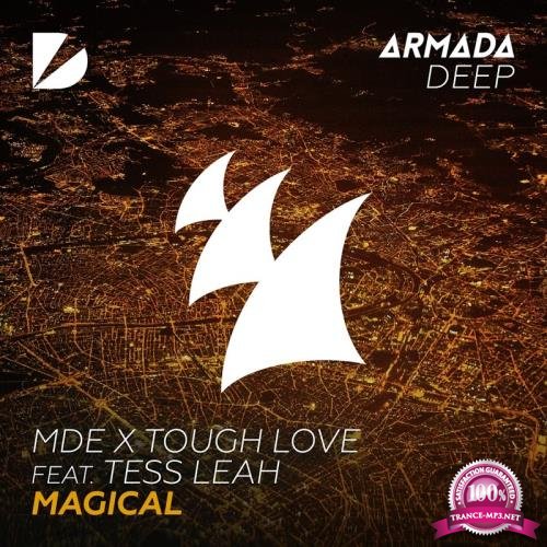 MDE x Though Love ft. Tess Leah - Magical (2017)