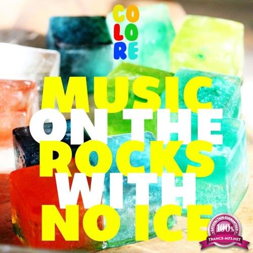 Music On The Rocks With No Ice (2017)