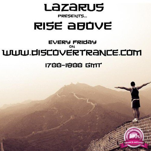 Lazarus - Rise Above 302 (2017-07-30)