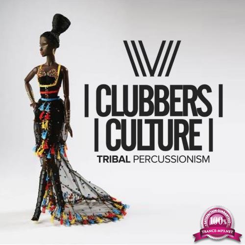 Clubbers Culture: Tribal Percussionism (2017)