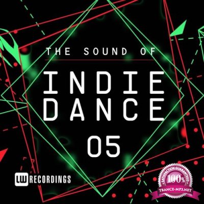 The Sound Of Indie Dance, Vol. 05 (2017)