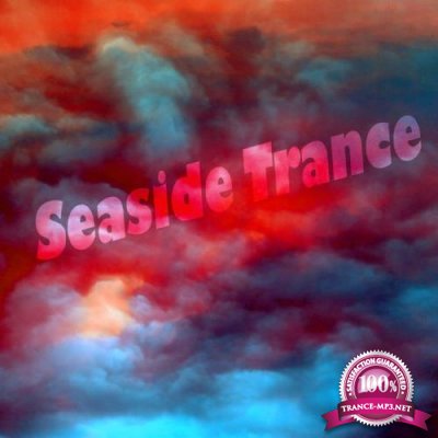 Seaside Trance (2017)
