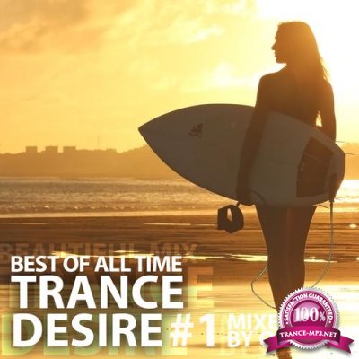 Trance Desire Best of All Time #1 (2017)