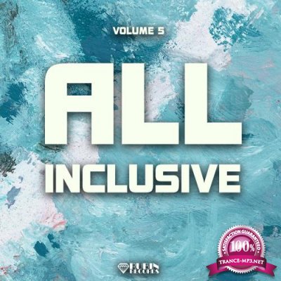 All Inclusive, Vol. 5 (2017)