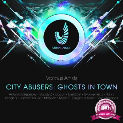 City Abusers - Ghosts in Town (2017)