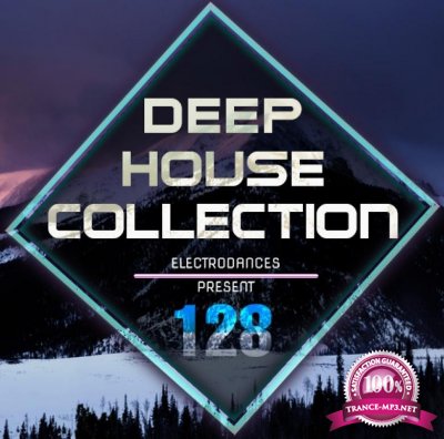 Deep House Collection Vol.128 (2017)