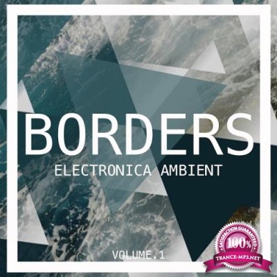 Borders Electronica Ambient, Vol. 1 (2017)