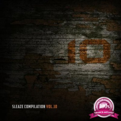 Sleaze Compilation Vol 10 (2017)