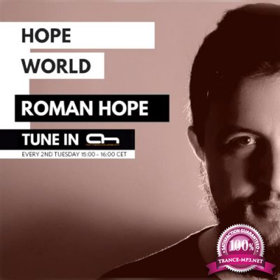 Roman Hope - Hope World 002 (2017-07-11)