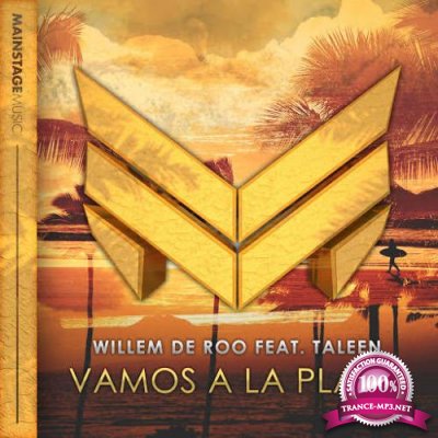 Willem De Roo Feat. Taleen - Vamos A La Playa (2017)