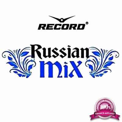 Record Russian Mix Top 100 July 2017 (19.07.2017)