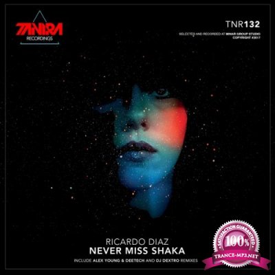 Ricardo Diaz - Never Miss Shaka (2017)