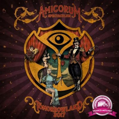 Tomorrowland 2017: Amicorum Spectaculum (2017)