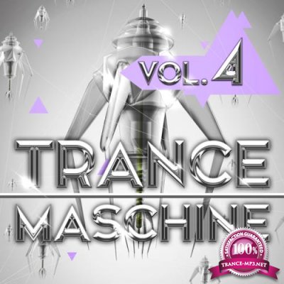Trance Maschine, Vol. 4 (2017)