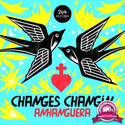 Anhanguera - Changes Changin' (2017)