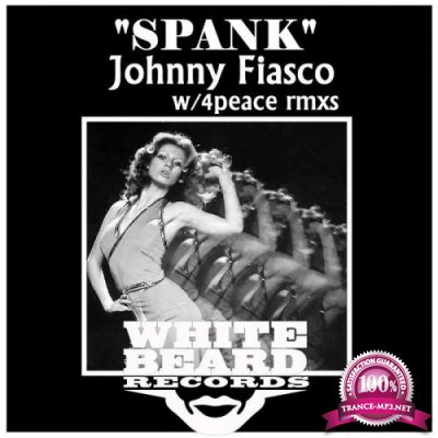 Johnny Fiasco - Spank (2017)