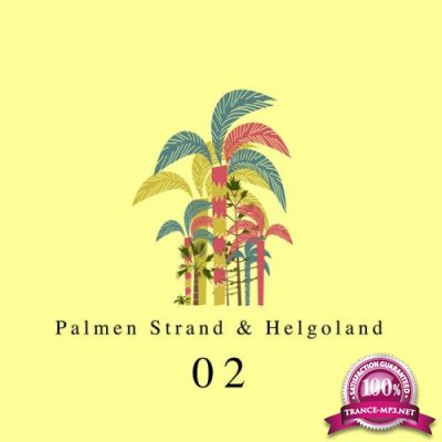 Palmen, Strand und Helgoland, Vol. 2 (2017)