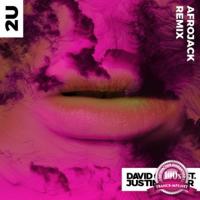 David Guetta frat. Justin Bieber - 2U (Afrojack Remix) (2017)