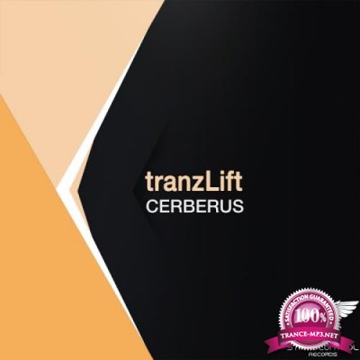 tranzLift - Cerberus (2017)